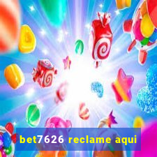 bet7626 reclame aqui