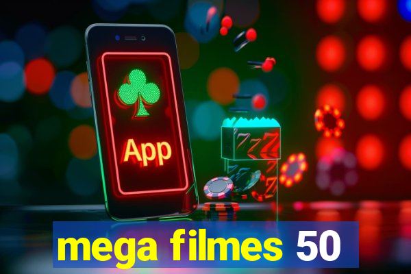 mega filmes 50