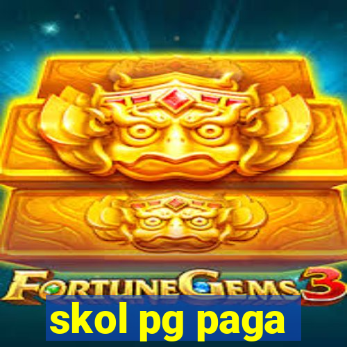 skol pg paga