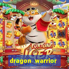 dragon warrior legend champion dinheiro infinito 2024