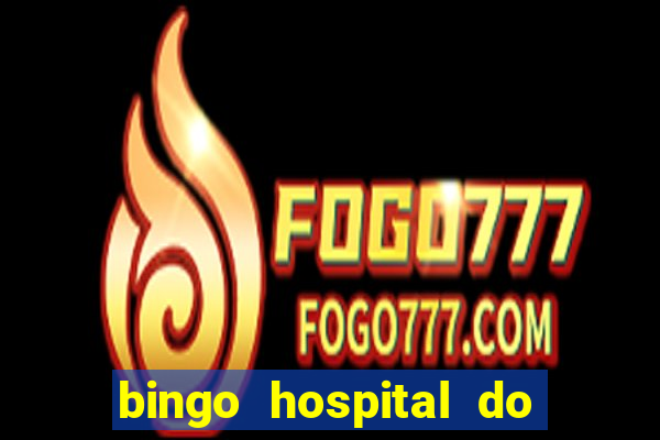 bingo hospital do cancer barretos