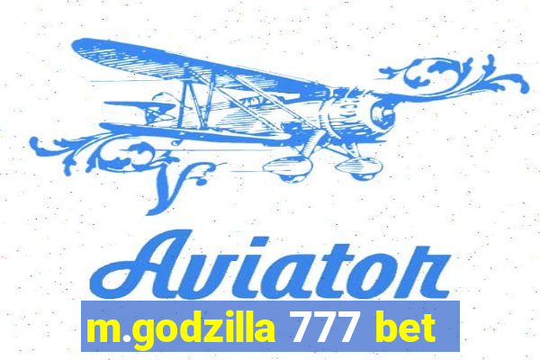 m.godzilla 777 bet