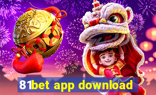 81bet app download