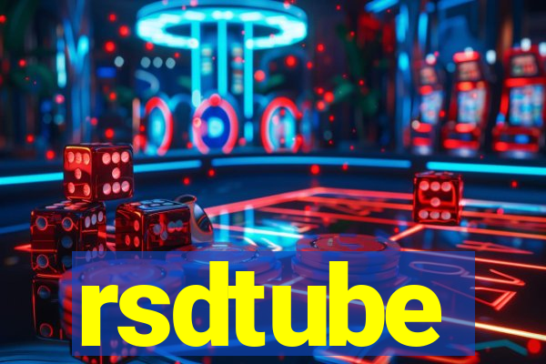 rsdtube