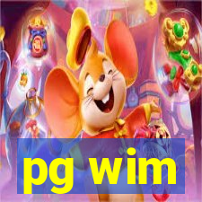 pg wim