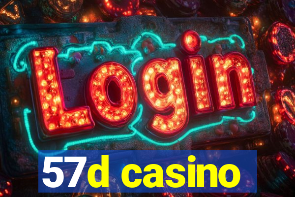 57d casino