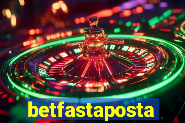 betfastaposta