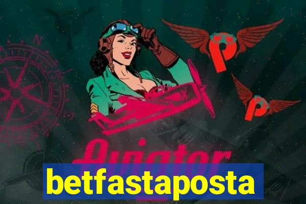 betfastaposta