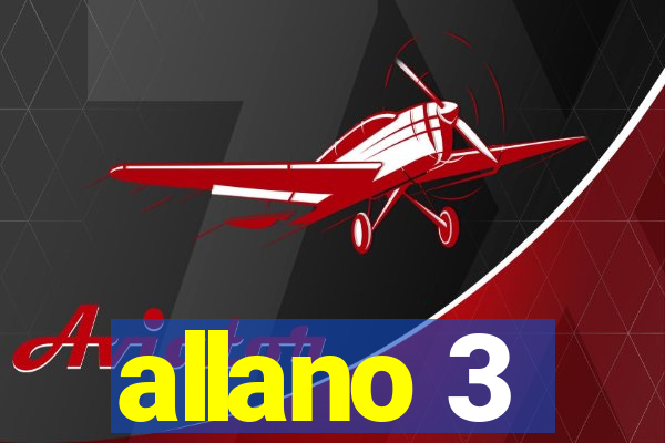 allano 3