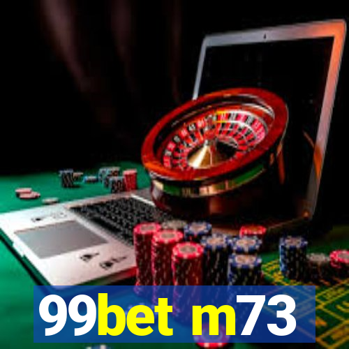 99bet m73