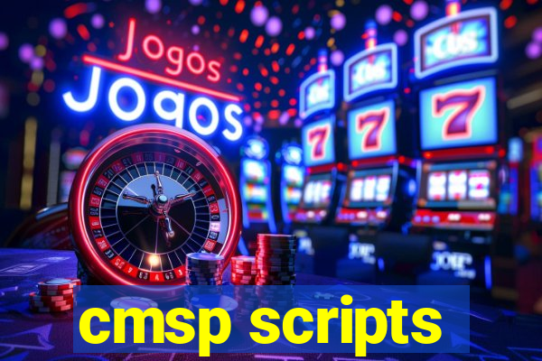 cmsp scripts