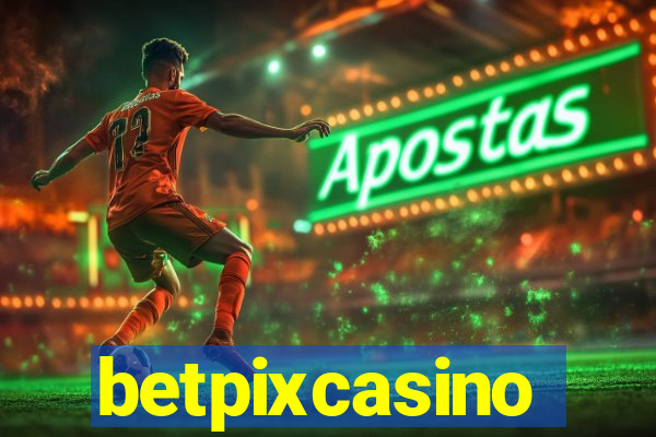 betpixcasino