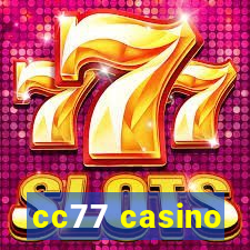 cc77 casino