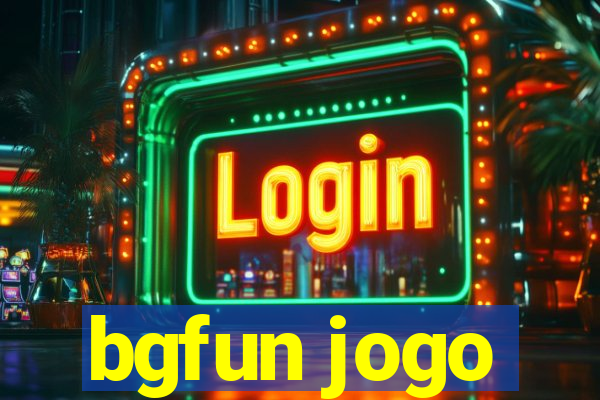 bgfun jogo