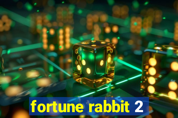 fortune rabbit 2