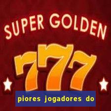 piores jogadores do cruzeiro de todos os tempos