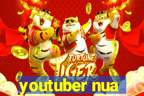 youtuber nua