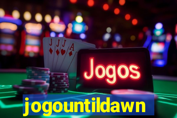 jogountildawn