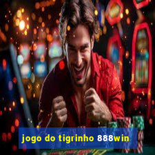 jogo do tigrinho 888win