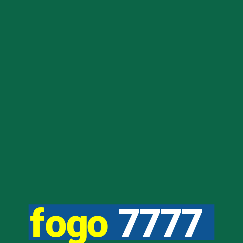 fogo 7777