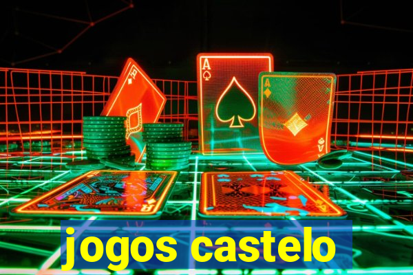 jogos castelo