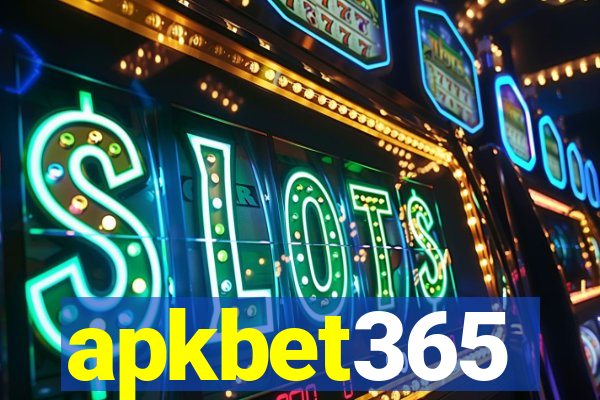 apkbet365