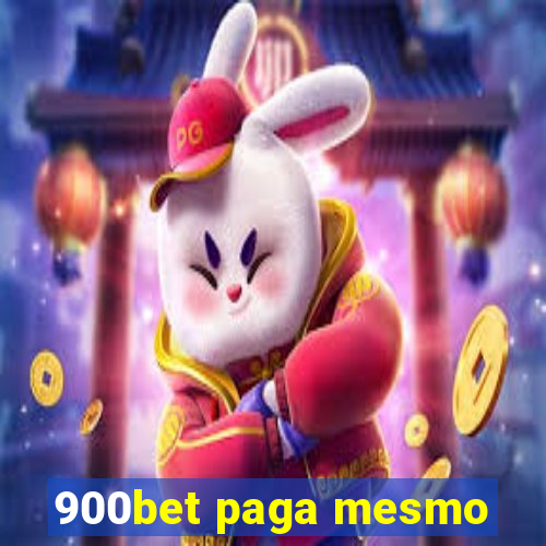 900bet paga mesmo