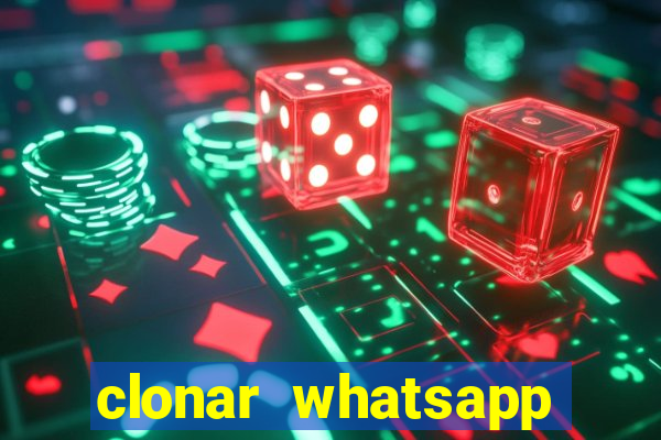 clonar whatsapp pelo email