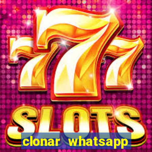 clonar whatsapp pelo email