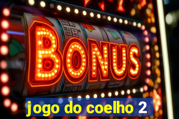 jogo do coelho 2