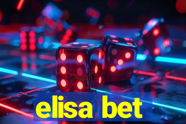 elisa bet