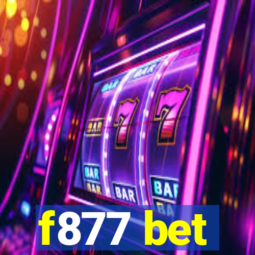 f877 bet