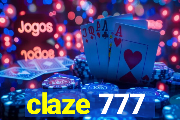 claze 777