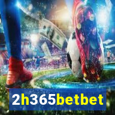 2h365betbet