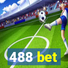 488 bet