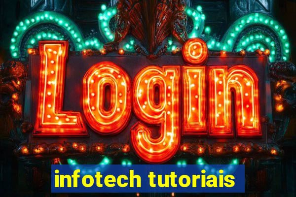 infotech tutoriais