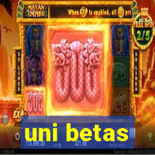 uni betas