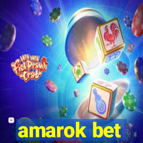 amarok bet