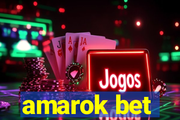 amarok bet