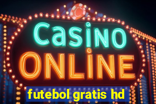 futebol gratis hd