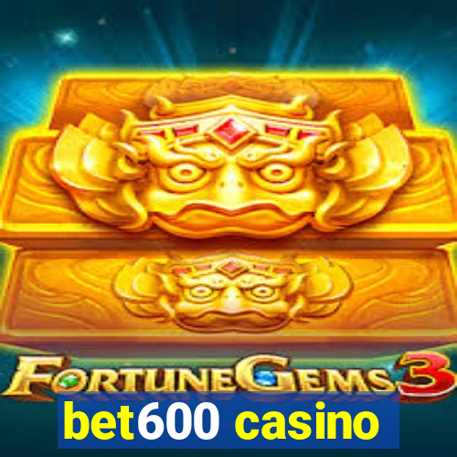 bet600 casino