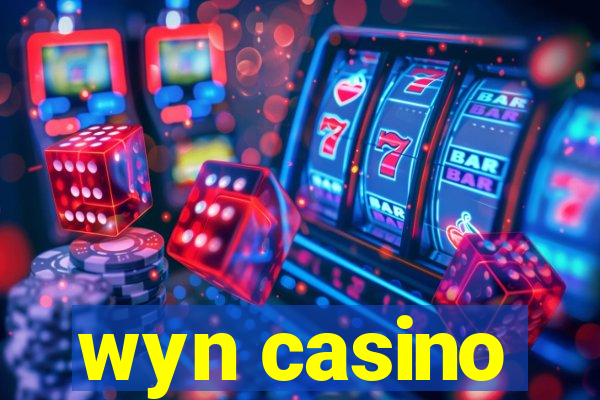 wyn casino