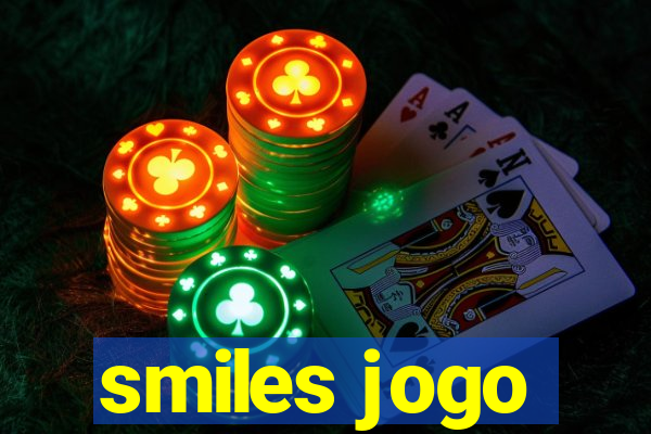 smiles jogo