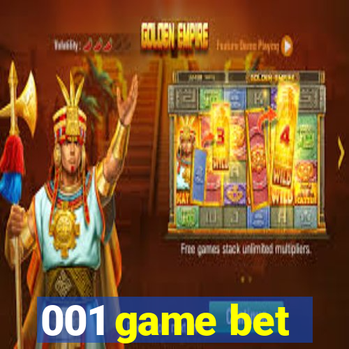 001 game bet