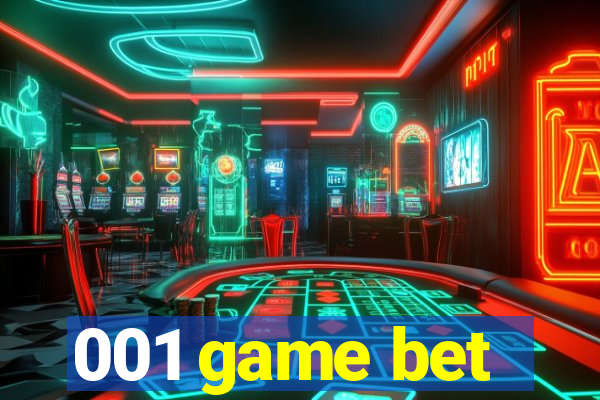 001 game bet