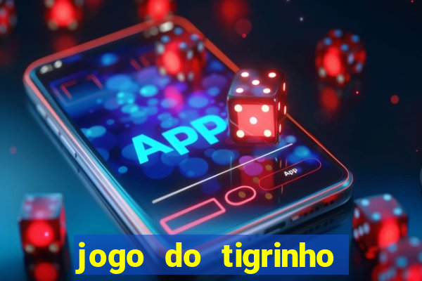 jogo do tigrinho que esta pagando agora