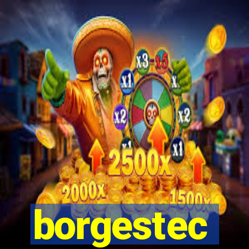 borgestec