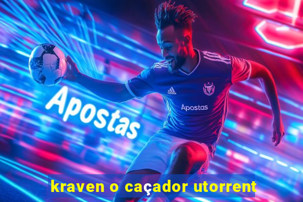 kraven o caçador utorrent