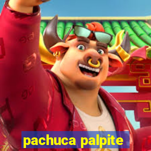 pachuca palpite