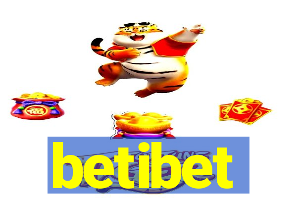 betibet